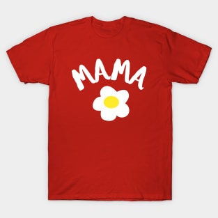 Mama T-Shirt